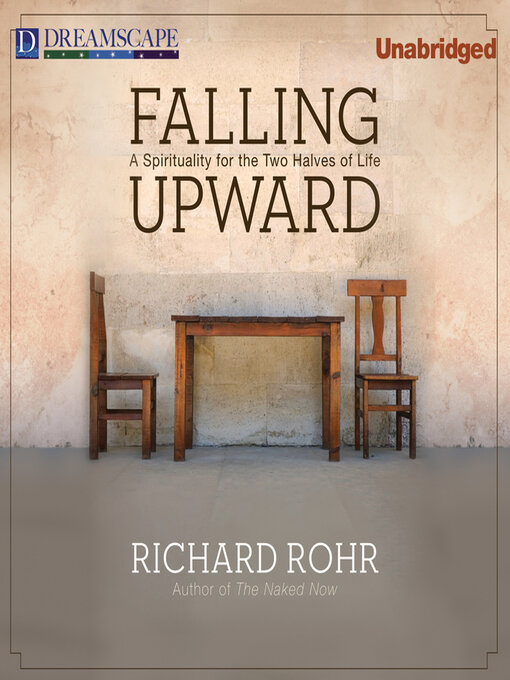 Title details for Falling Upward by Richard Rohr - Wait list
